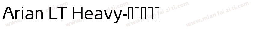 Arian LT Heavy字体转换